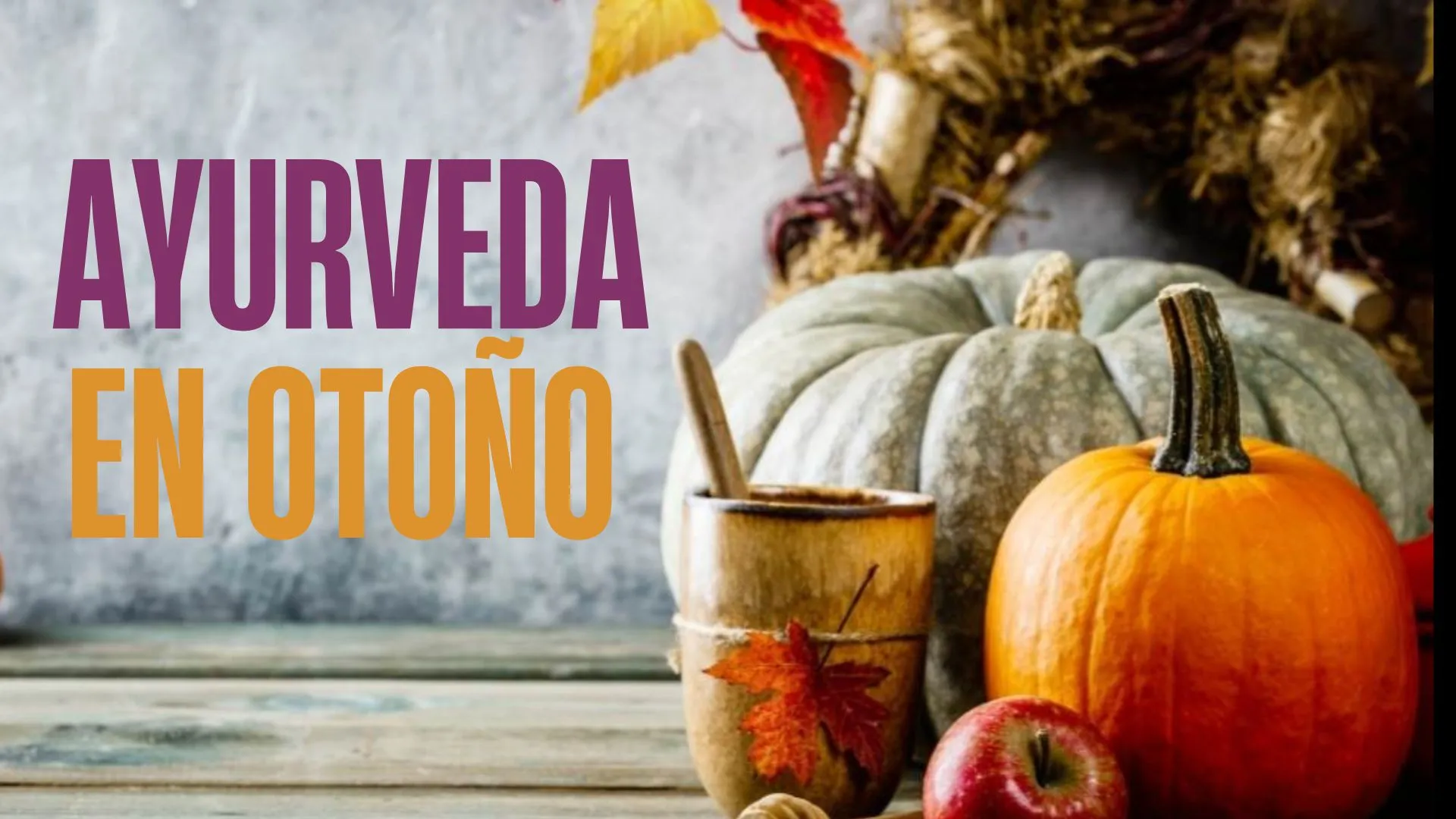 ayurveda en otoño (2)